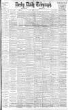Derby Daily Telegraph Friday 03 February 1899 Page 1