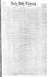 Derby Daily Telegraph Saturday 11 February 1899 Page 1