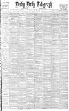 Derby Daily Telegraph Wednesday 15 February 1899 Page 1