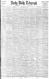 Derby Daily Telegraph Tuesday 28 February 1899 Page 1