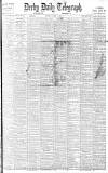 Derby Daily Telegraph Saturday 11 March 1899 Page 1