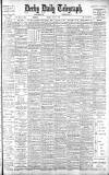 Derby Daily Telegraph Monday 16 July 1900 Page 1