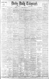 Derby Daily Telegraph Tuesday 28 May 1901 Page 1