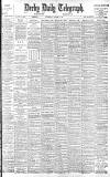 Derby Daily Telegraph Wednesday 09 October 1901 Page 1