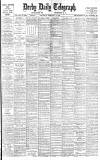 Derby Daily Telegraph Saturday 15 February 1902 Page 1