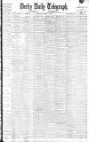 Derby Daily Telegraph Saturday 12 March 1904 Page 1