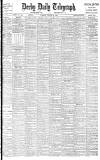Derby Daily Telegraph Tuesday 29 March 1904 Page 1