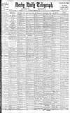 Derby Daily Telegraph Tuesday 26 April 1904 Page 1