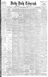 Derby Daily Telegraph Monday 22 August 1904 Page 1