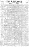 Derby Daily Telegraph Thursday 22 February 1906 Page 1