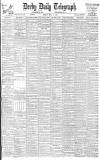 Derby Daily Telegraph Friday 13 July 1906 Page 1