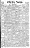 Derby Daily Telegraph Monday 29 October 1906 Page 1