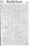 Derby Daily Telegraph Friday 19 October 1906 Page 1
