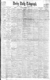 Derby Daily Telegraph Saturday 17 November 1906 Page 1