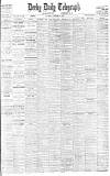 Derby Daily Telegraph Saturday 19 October 1907 Page 1