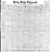 Derby Daily Telegraph Friday 01 November 1907 Page 1