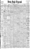 Derby Daily Telegraph Monday 13 July 1908 Page 1