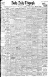 Derby Daily Telegraph Saturday 12 September 1908 Page 1