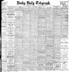Derby Daily Telegraph Tuesday 29 September 1908 Page 1