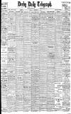 Derby Daily Telegraph Friday 13 November 1908 Page 1
