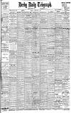 Derby Daily Telegraph Friday 08 January 1909 Page 1