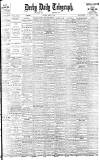 Derby Daily Telegraph Saturday 12 March 1910 Page 1