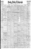 Derby Daily Telegraph Friday 02 December 1910 Page 1