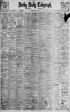 Derby Daily Telegraph Thursday 27 July 1911 Page 1