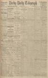 Derby Daily Telegraph Saturday 16 October 1915 Page 1