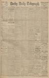 Derby Daily Telegraph Monday 10 July 1916 Page 1