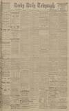 Derby Daily Telegraph Monday 28 May 1917 Page 1