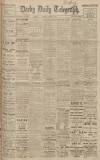 Derby Daily Telegraph Tuesday 09 April 1918 Page 1