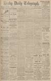 Derby Daily Telegraph Monday 22 July 1918 Page 1