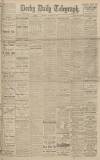 Derby Daily Telegraph Tuesday 21 January 1919 Page 1
