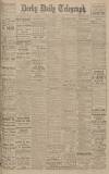 Derby Daily Telegraph Tuesday 11 February 1919 Page 1