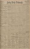 Derby Daily Telegraph Tuesday 16 August 1921 Page 1