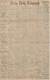Derby Daily Telegraph Wednesday 04 January 1922 Page 1