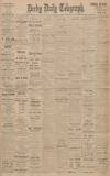 Derby Daily Telegraph Monday 09 January 1922 Page 1