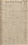 Derby Daily Telegraph Friday 13 October 1922 Page 1
