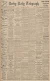 Derby Daily Telegraph Saturday 09 August 1924 Page 1