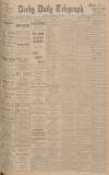 Derby Daily Telegraph Saturday 27 February 1926 Page 1