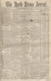 North Devon Journal Thursday 19 February 1852 Page 1
