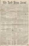 North Devon Journal Thursday 02 December 1852 Page 1