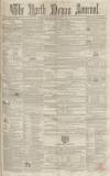 North Devon Journal Thursday 11 May 1854 Page 1