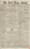 North Devon Journal Thursday 31 August 1854 Page 1