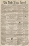 North Devon Journal Thursday 12 July 1855 Page 1