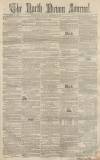 North Devon Journal Thursday 08 November 1855 Page 1
