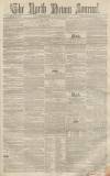 North Devon Journal Thursday 22 November 1855 Page 1