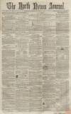 North Devon Journal Thursday 26 March 1857 Page 1
