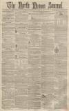 North Devon Journal Thursday 22 January 1857 Page 1